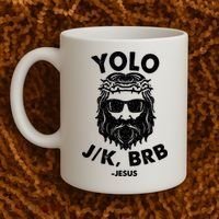 Yolo JK BRB Jesus Resurrection Funny Christian Coffee Mug thumb 2