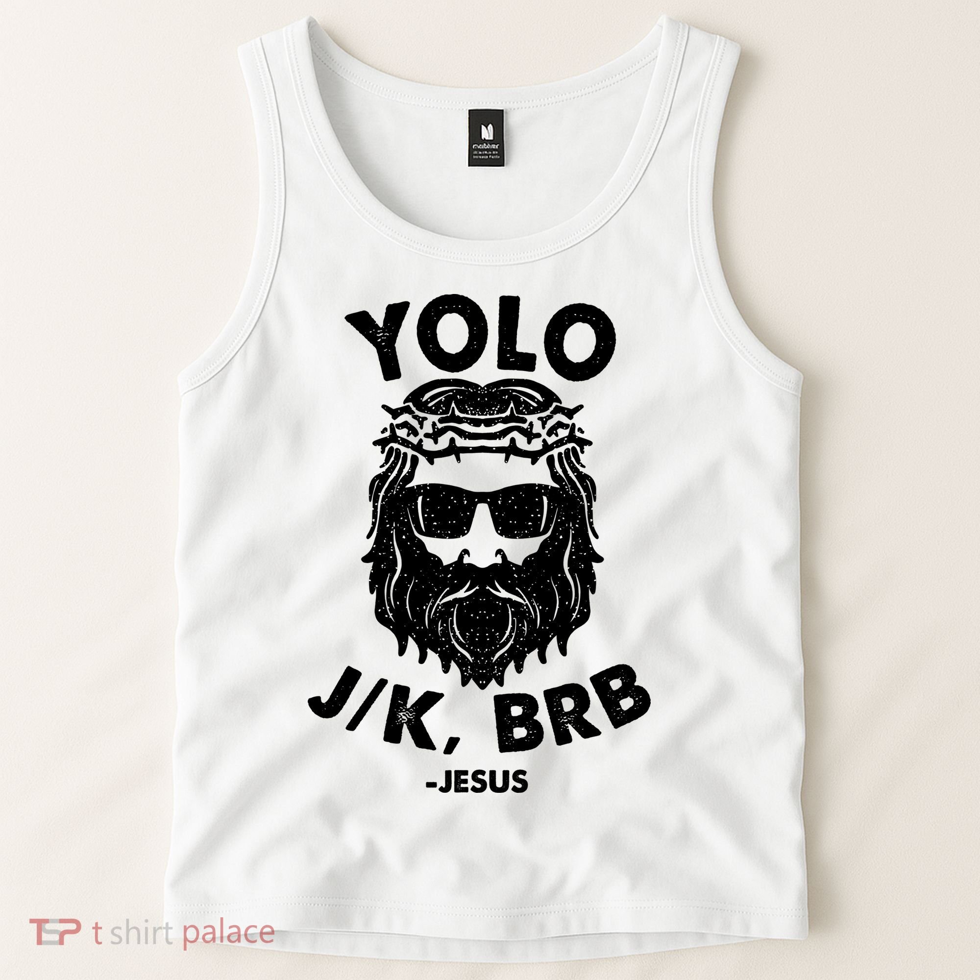 Yolo JK BRB Jesus Resurrection Funny Christian Tank Top