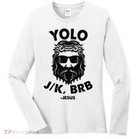 Yolo JK BRB Jesus Resurrection Funny Christian Women's Long Sleeve Shirt thumb 0