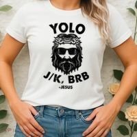 Yolo JK BRB Jesus Resurrection Funny Christian Women's T-Shirt thumb 2