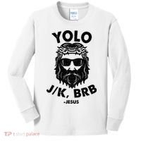 Yolo JK BRB Jesus Resurrection Funny Christian Kids Long Sleeve Shirt thumb 0