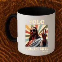 Yolo Jk Brb Jesus Christian Guess Whos Back Coffee Mug thumb 2
