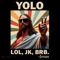 Yolo Jk Brb Jesus Christian Guess Whos Back Coffee Mug thumb 5