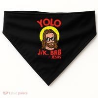 YOLO JK BRB Jesus Easter Day Ressurection Christians USA-Made Doggie Bandana thumb 0
