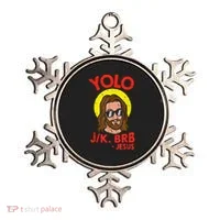 YOLO JK BRB Jesus Easter Day Ressurection Christians Ornament thumb 0