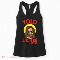 YOLO JK BRB Jesus Easter Day Ressurection Christians Women's Tank Top thumb 0