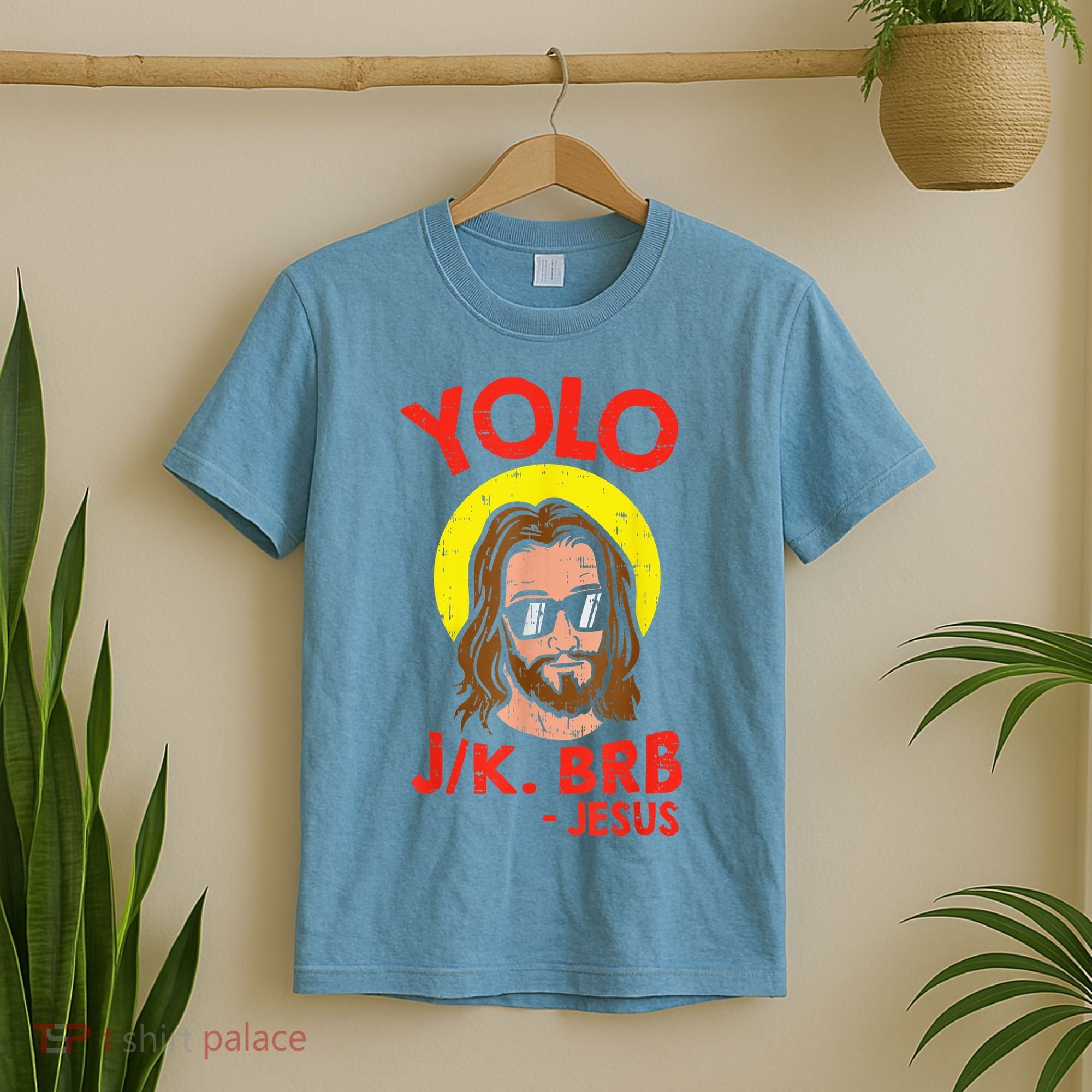 YOLO JK BRB Jesus Easter Day Ressurection Christians T-Shirt