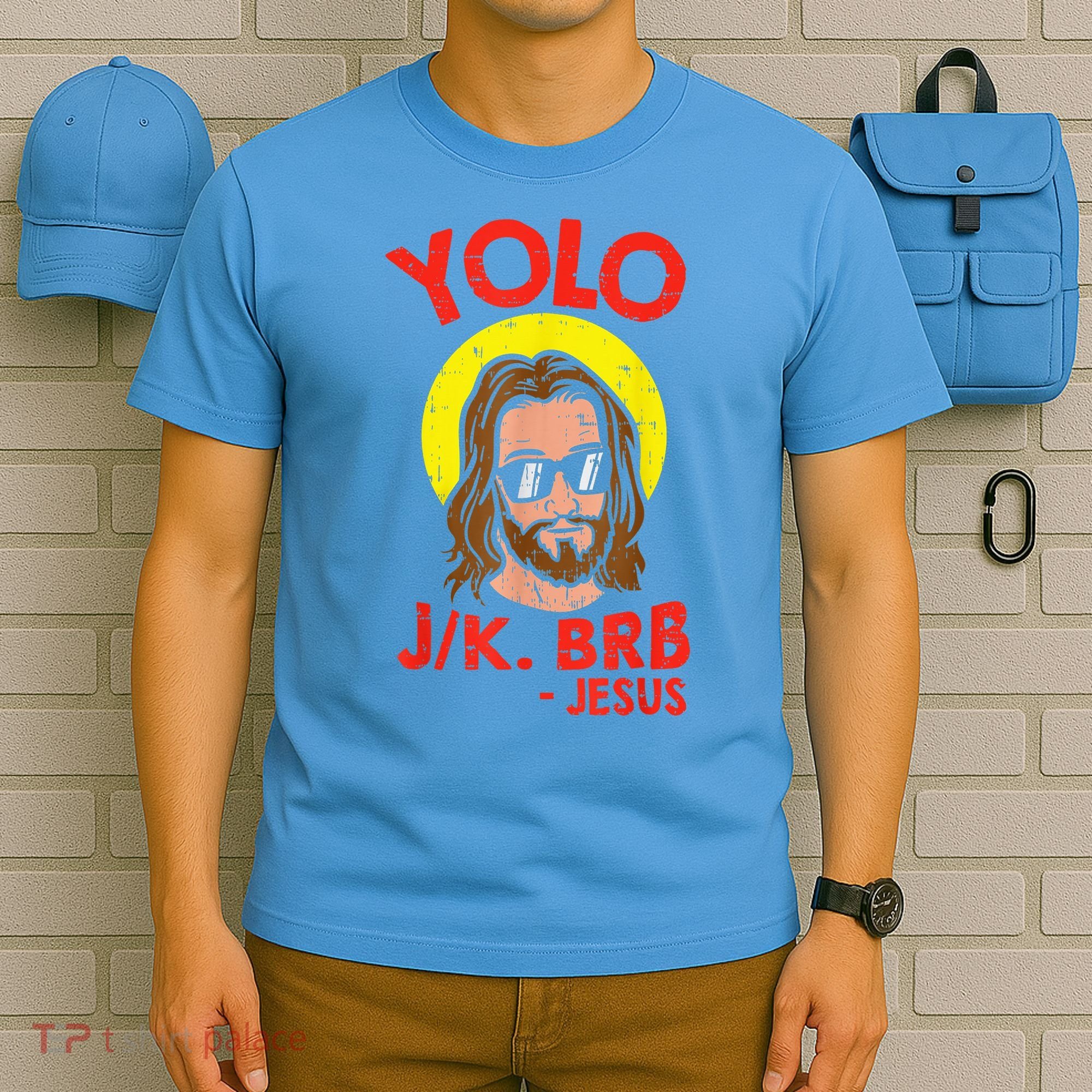 YOLO JK BRB Jesus Easter Day Ressurection Christians T-Shirt
