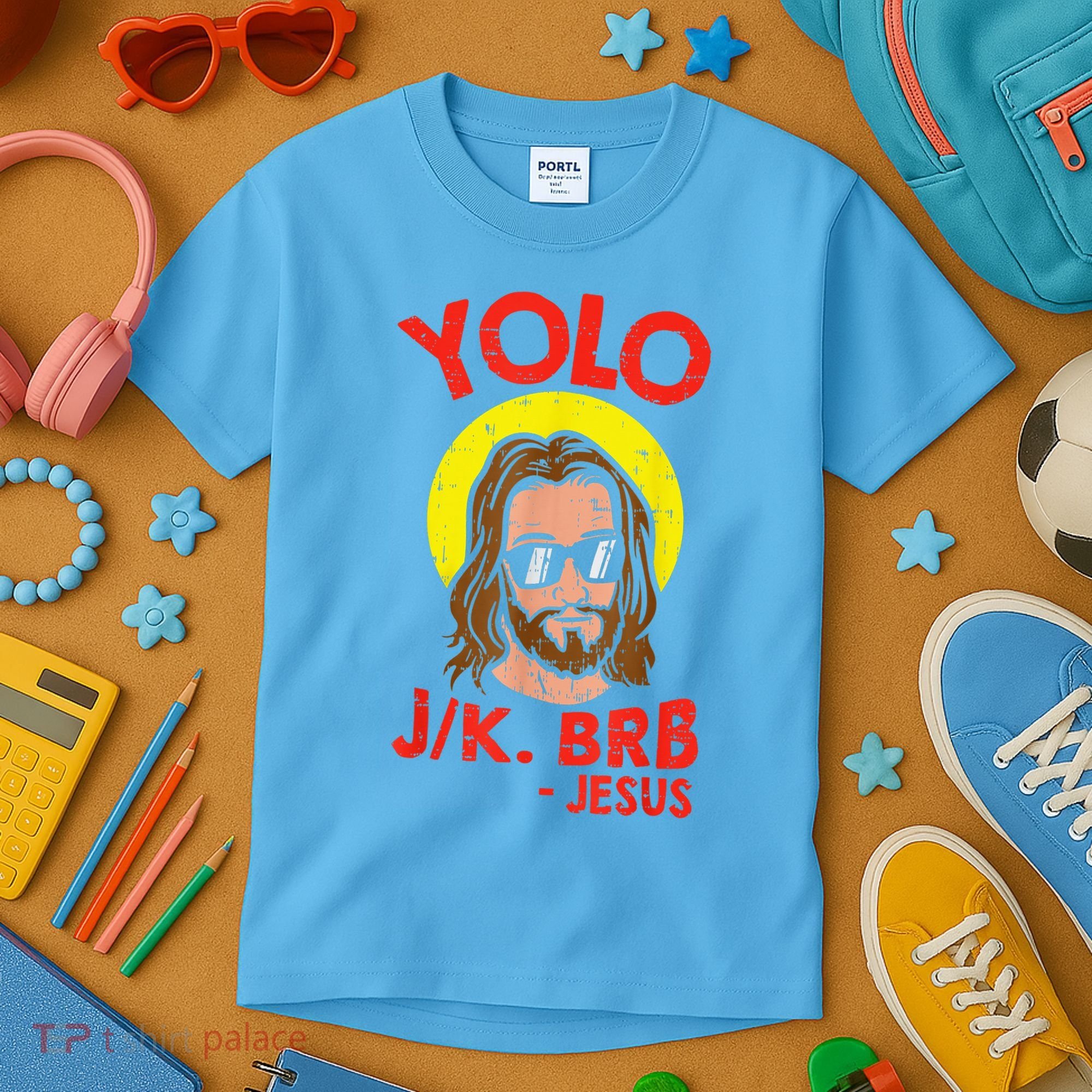 YOLO JK BRB Jesus Easter Day Ressurection Christians Kids T-Shirt