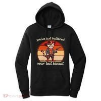 YouVe Just Buttered Your Last Biscuit Western Cat Cowboy Women's Hoodie thumb 0