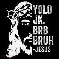 Yolo Jk Brb BRUH Jesus Funny Easter Ressurection Story Coffee Mug thumb 5