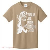 Yolo Jk Brb BRUH Jesus Funny Easter Ressurection Story Kids T-Shirt thumb 0