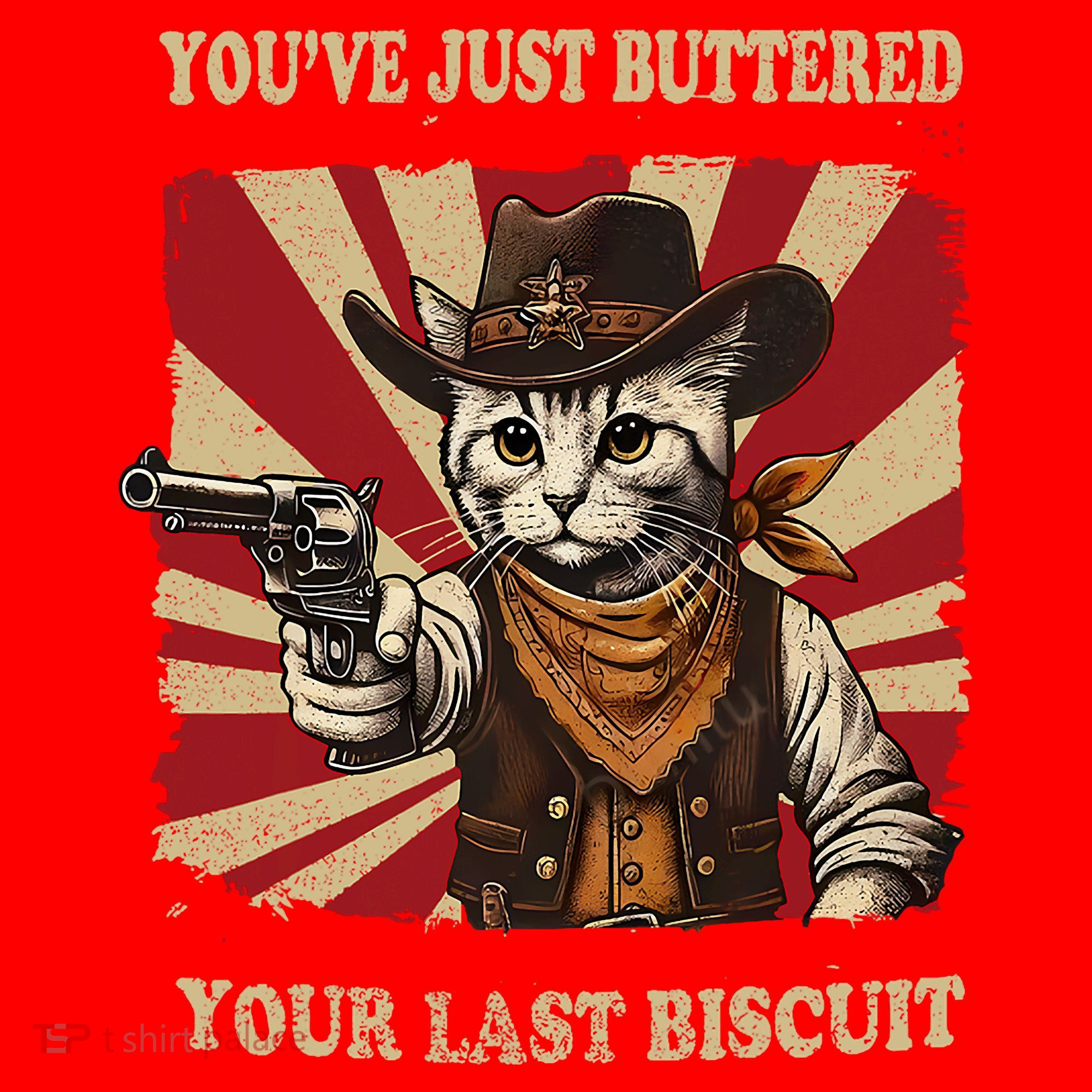YouVe Just Buttered Your Last Biscuit Western Cat Cowboy Santa Hat