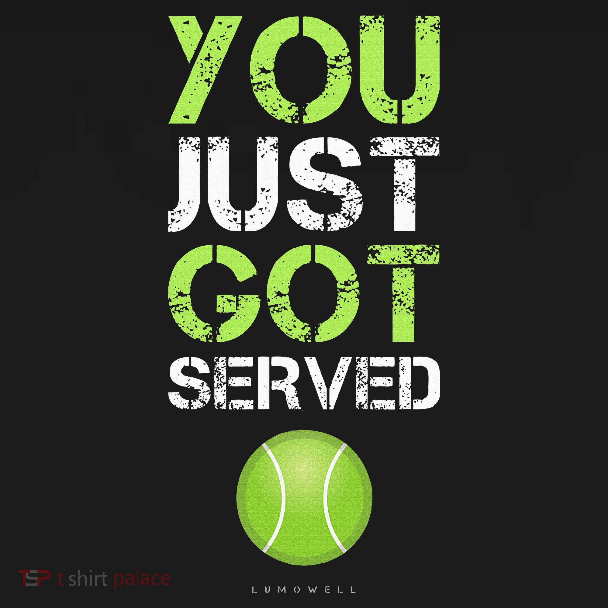 You Just Got Served Tennis Funny Tennis Gift Sweatshirt