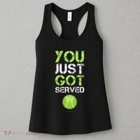 You Just Got Served Tennis Funny Tennis Gift Women's Tank Top thumb 3