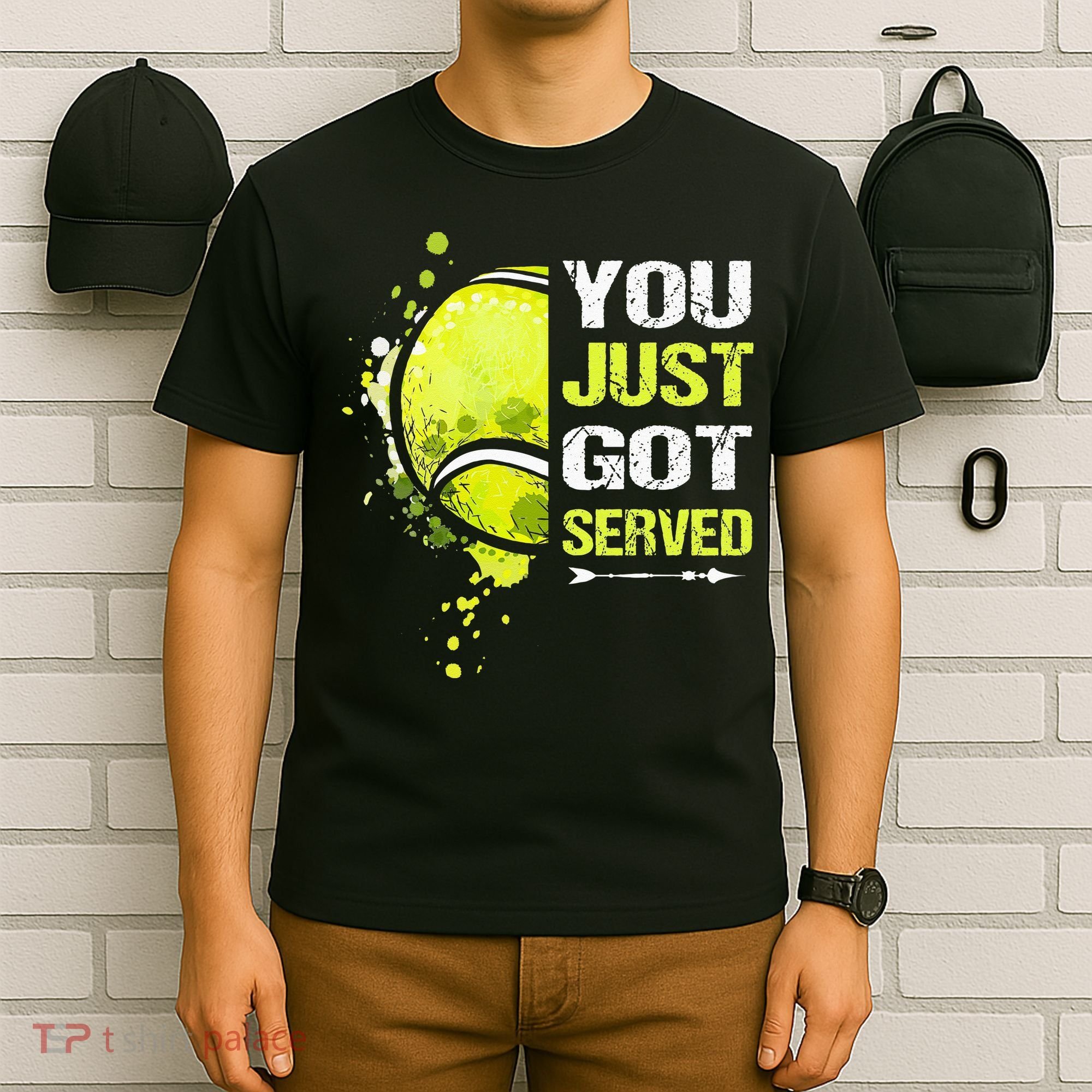 You Just Got Served Tennis T-Shirt