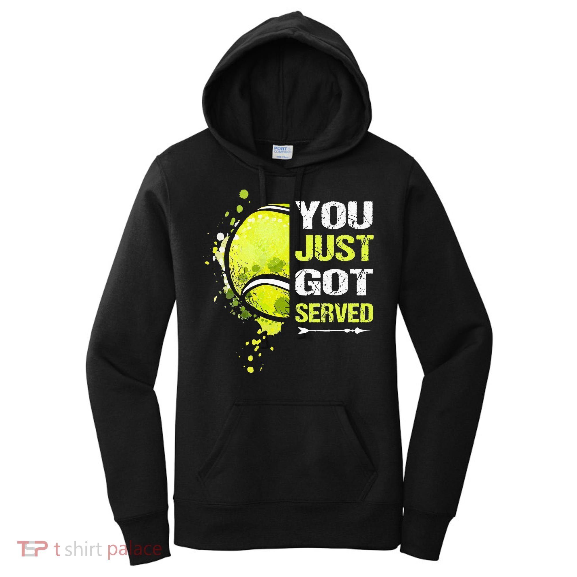 You Just Got Served Tennis Women's Hoodie