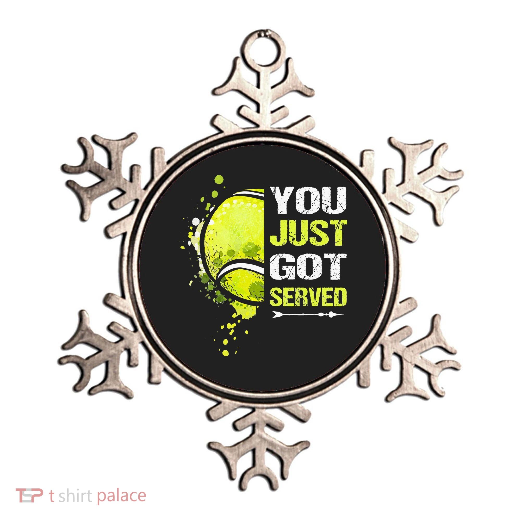 You Just Got Served Tennis Ornament