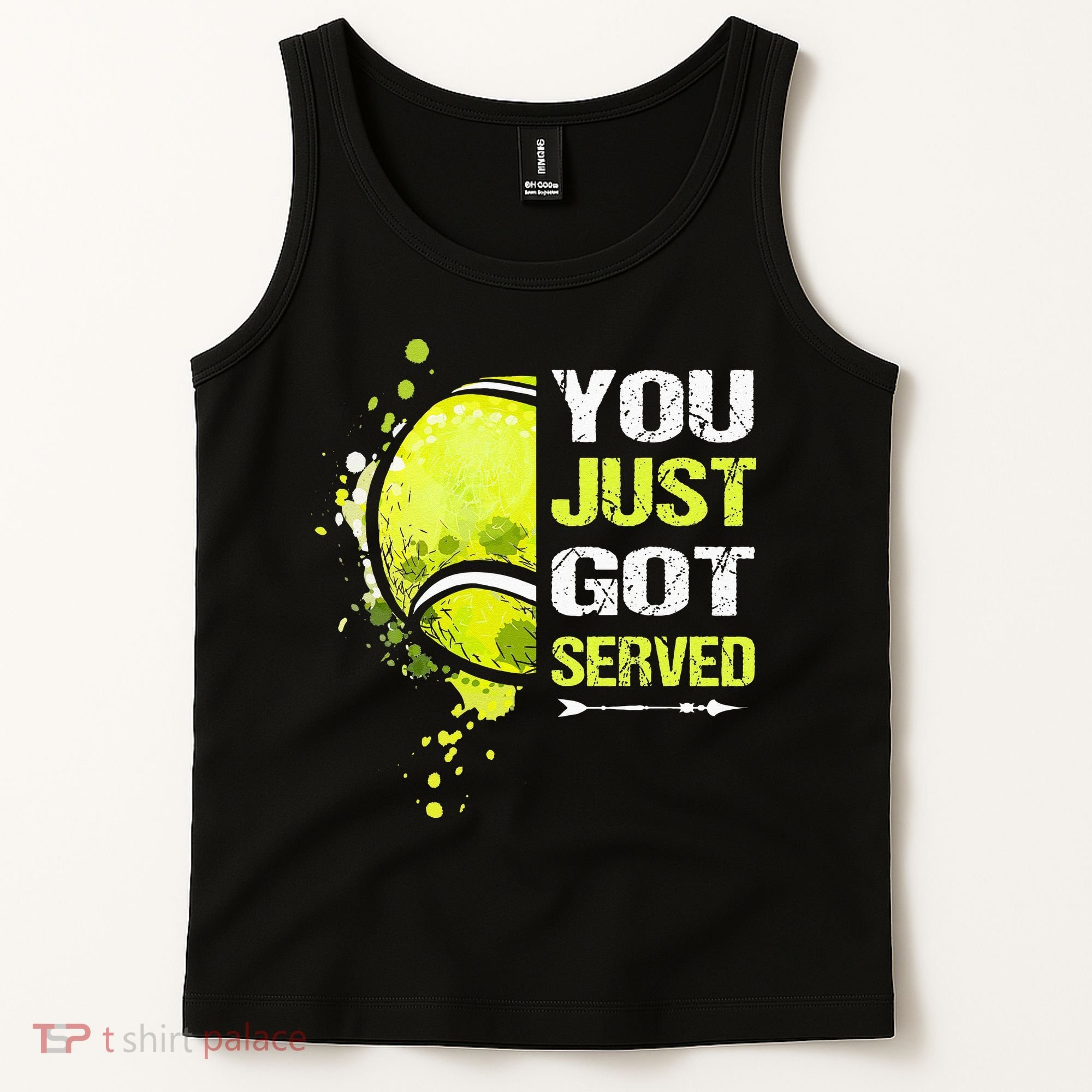 You Just Got Served Tennis Tank Top