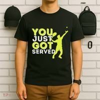 You Just Got Served Funny Tennis Player & Tennis Coach T-Shirt thumb 6