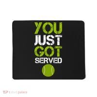 You Just Got Served Tennis Player Mousepad thumb 0