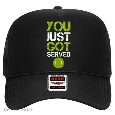 You Just Got Served Tennis Player Hat