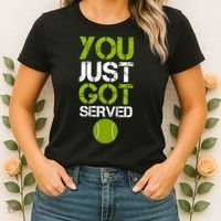 You Just Got Served Tennis Player Women's T-Shirt thumb 2