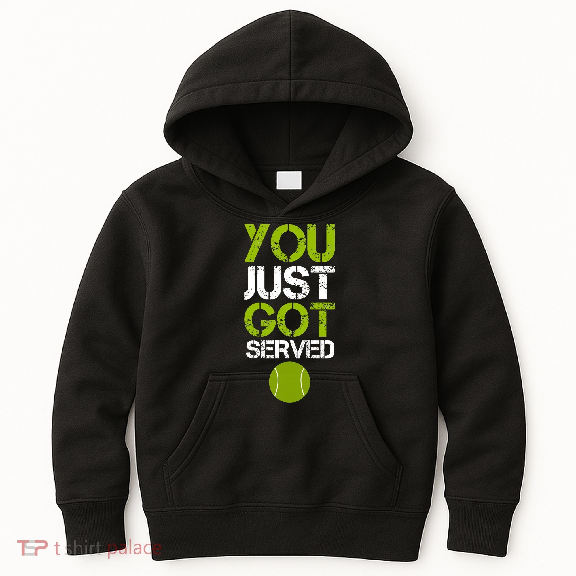 You Just Got Served Tennis Player Kids Hoodie