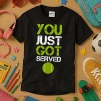 You Just Got Served Tennis Player Kids T-Shirt thumb 3