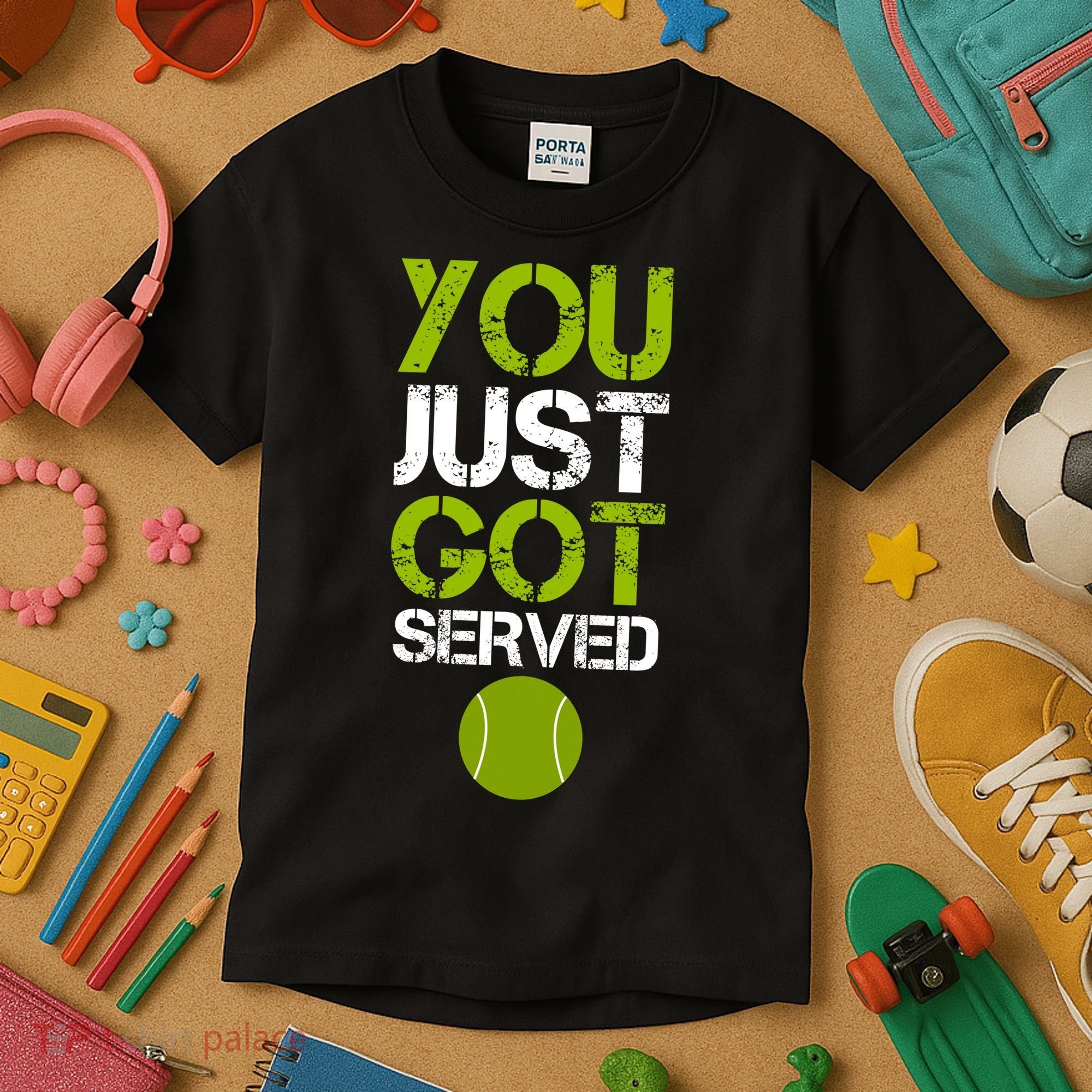 You Just Got Served Tennis Player Kids T-Shirt