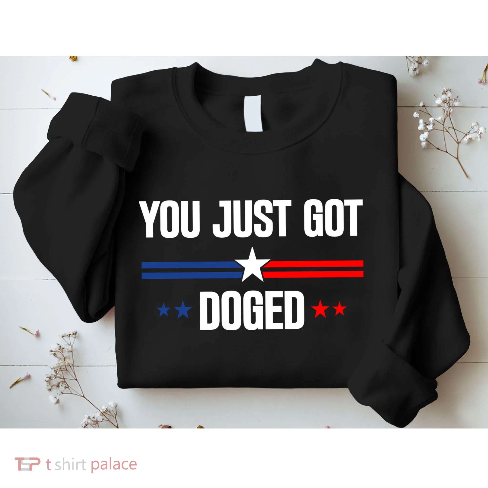 You Just Got Doged Sweatshirt