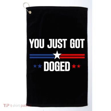 You Just Got Doged Golf Towel