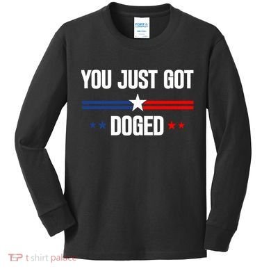 You Just Got Doged Kids Long Sleeve Shirt