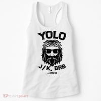 Yolo Just Kissing Be Right Back Jesus Funny Women's Tank Top thumb 0