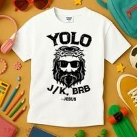 Yolo Just Kissing Be Right Back Jesus Funny Kids T-Shirt thumb 3
