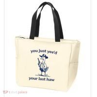 You Just Yeed Your Last Haw Silly Goose Tote Bag thumb 3