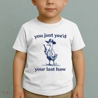 You Just Yeed Your Last Haw Silly Goose Toddler T-Shirt thumb 2