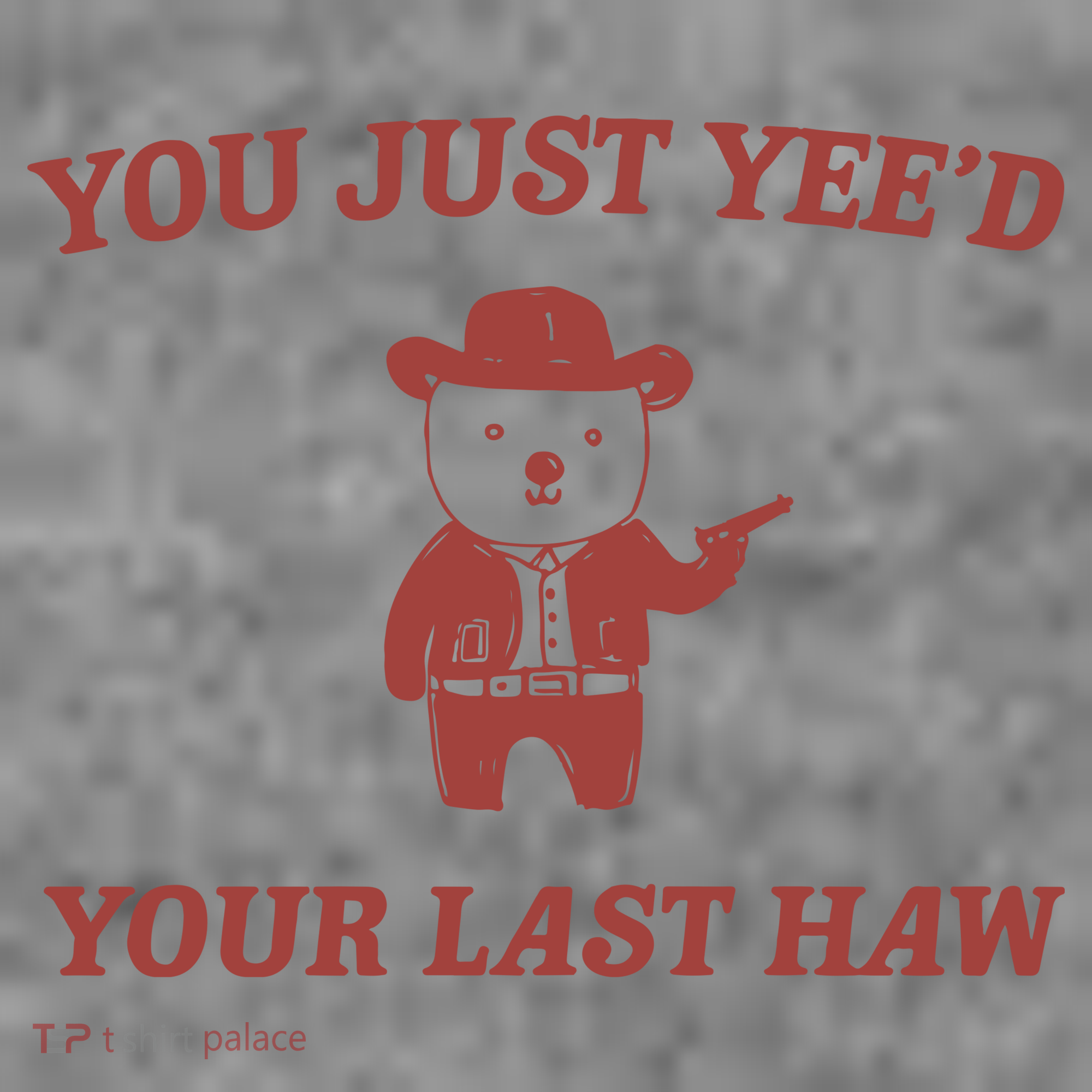You Just YeeD Your Last Haw Toddler Hoodie