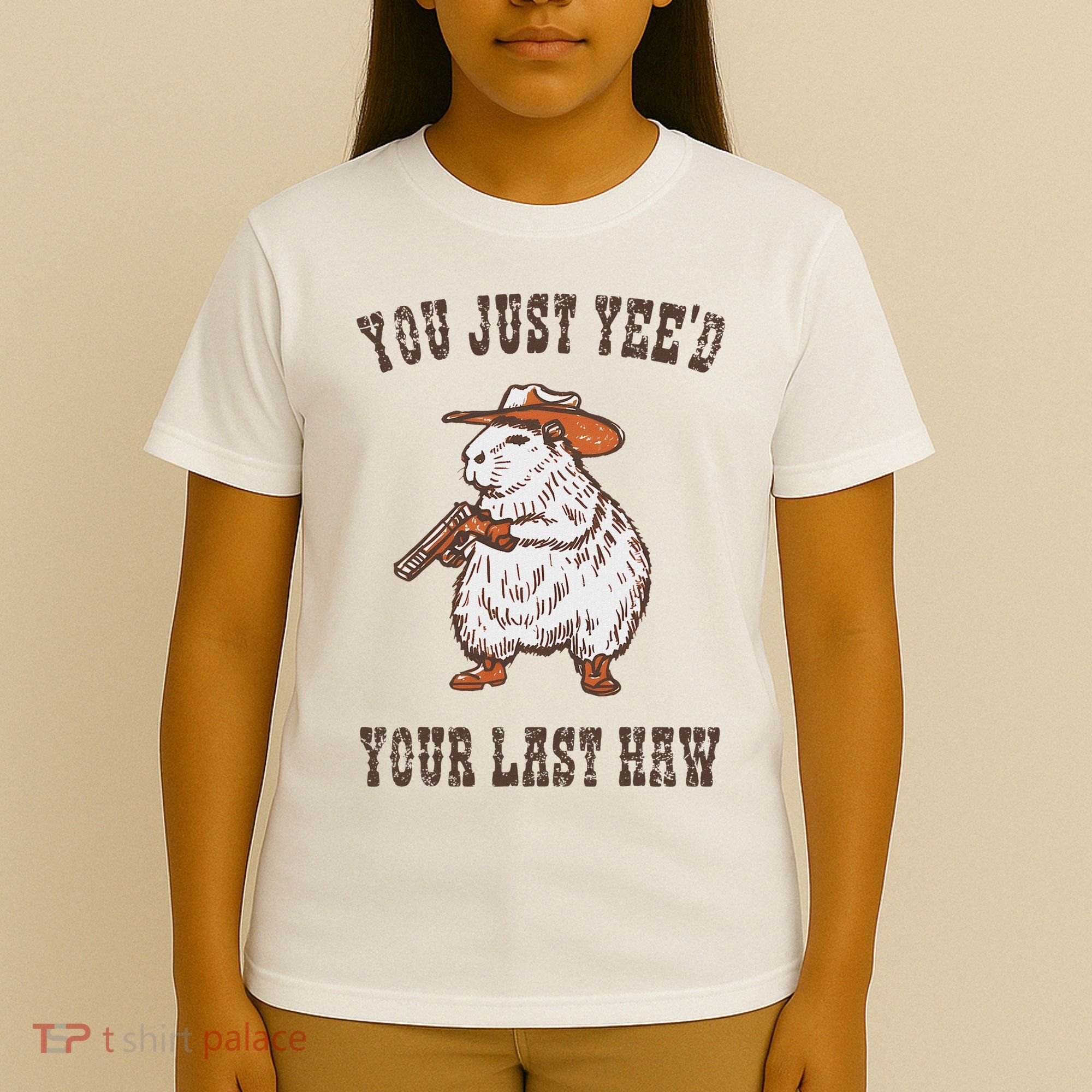 You Just YeeD Your Last Haw Funny Cowboy Capybara Sarcastic T-Shirt