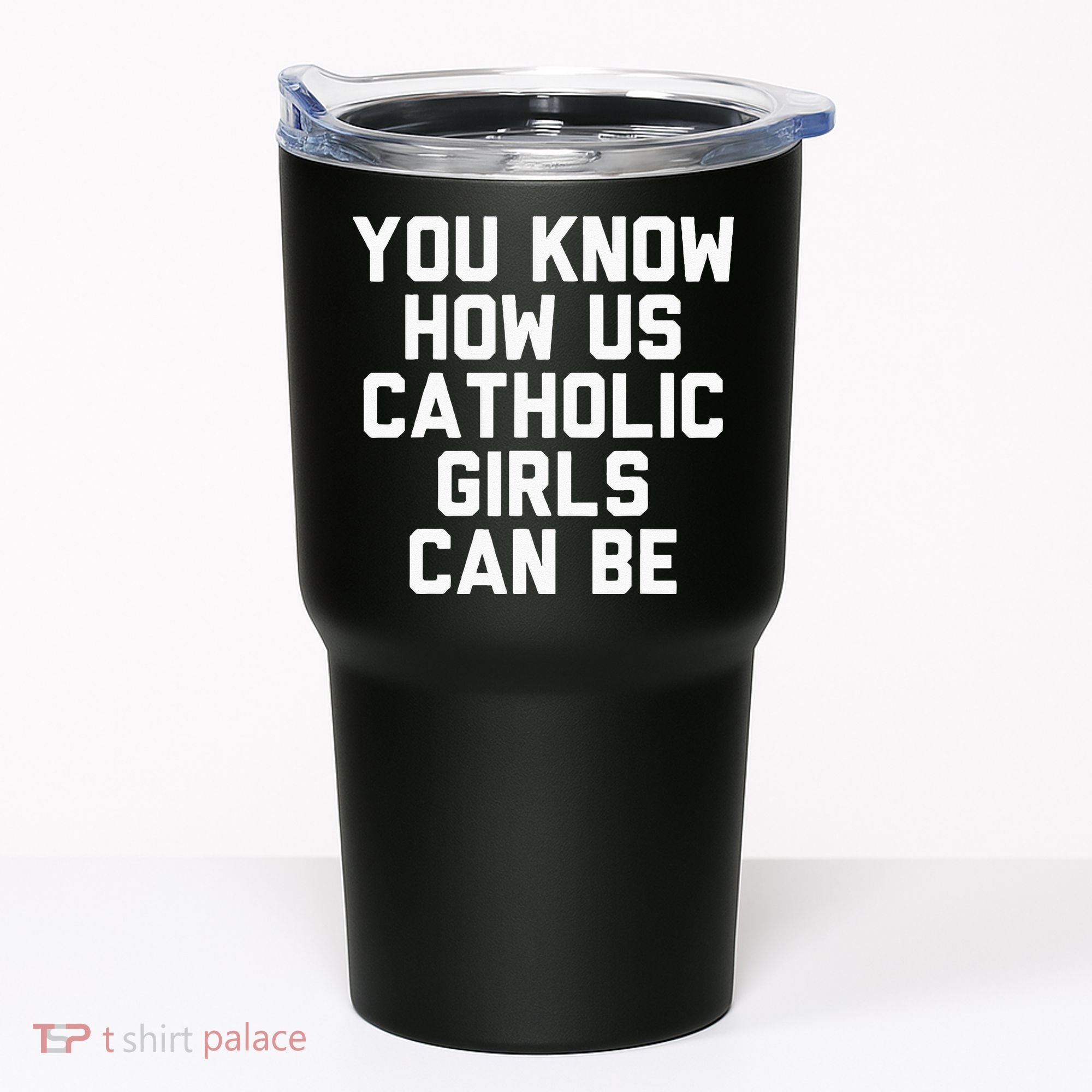 You Know How Us Catholic Can Be Funny Catholic Tumbler
