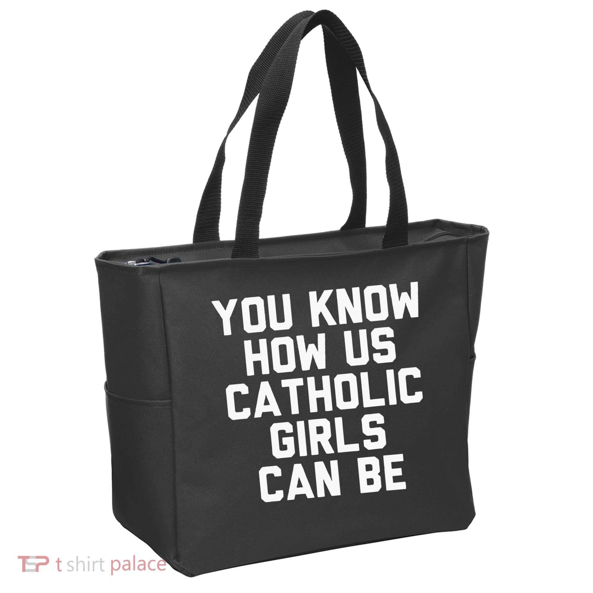 You Know How Us Catholic Can Be Funny Catholic Tote Bag