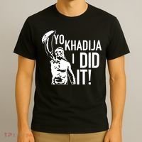Yo Khadija I Did It T-Shirt thumb 3