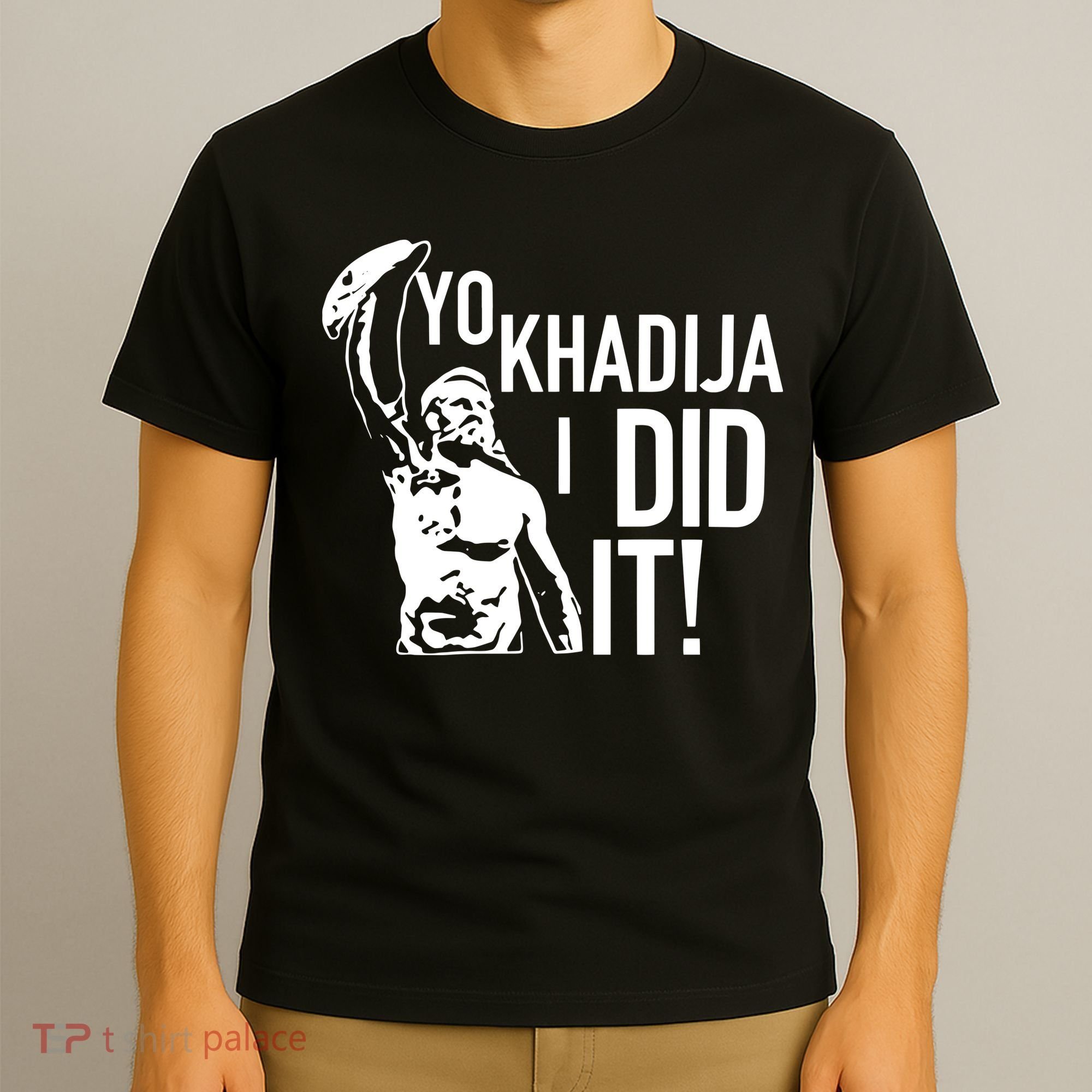 Yo Khadija I Did It T-Shirt