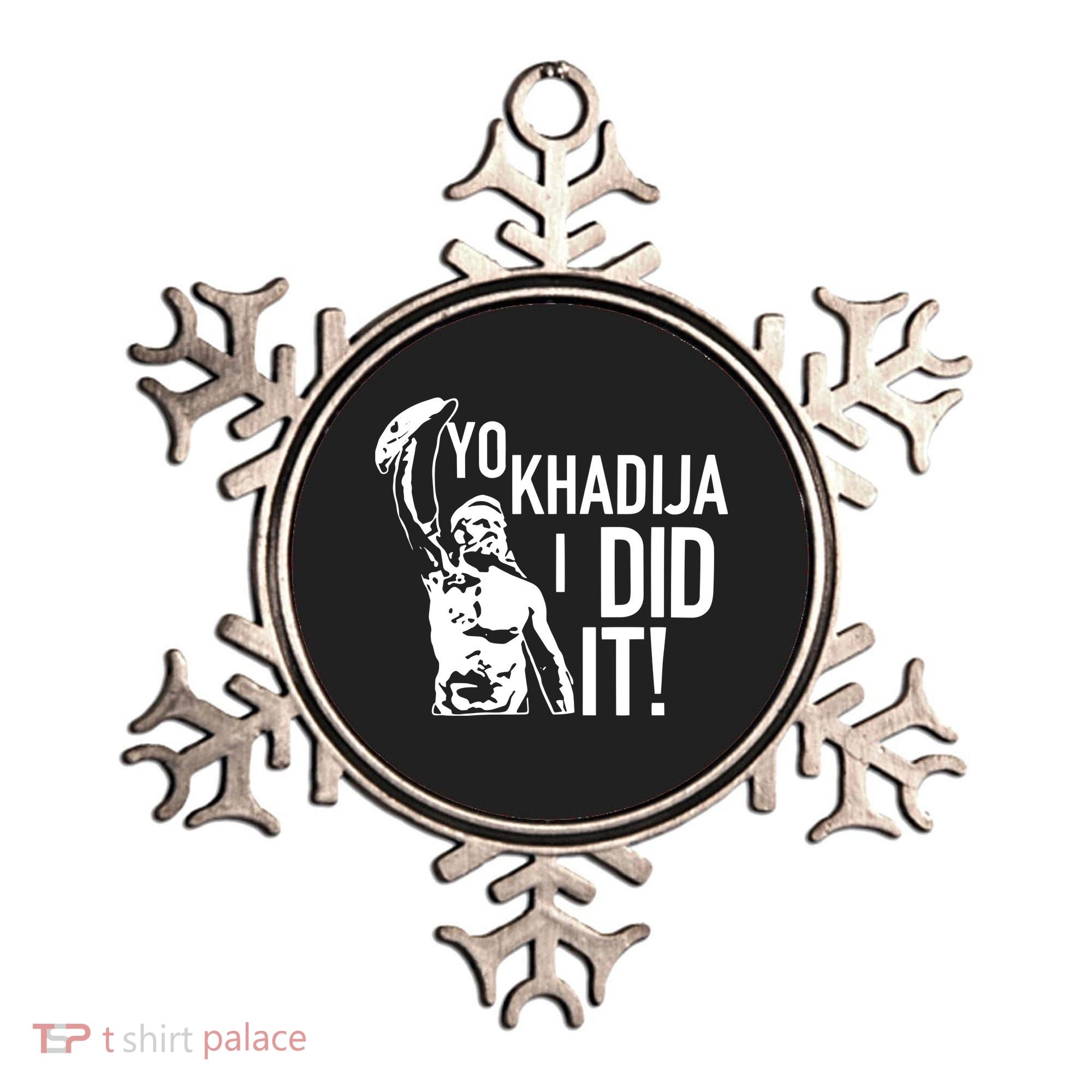 Yo Khadija I Did It Ornament