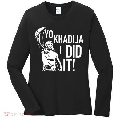 Yo Khadija I Did It Women's Long Sleeve Shirt
