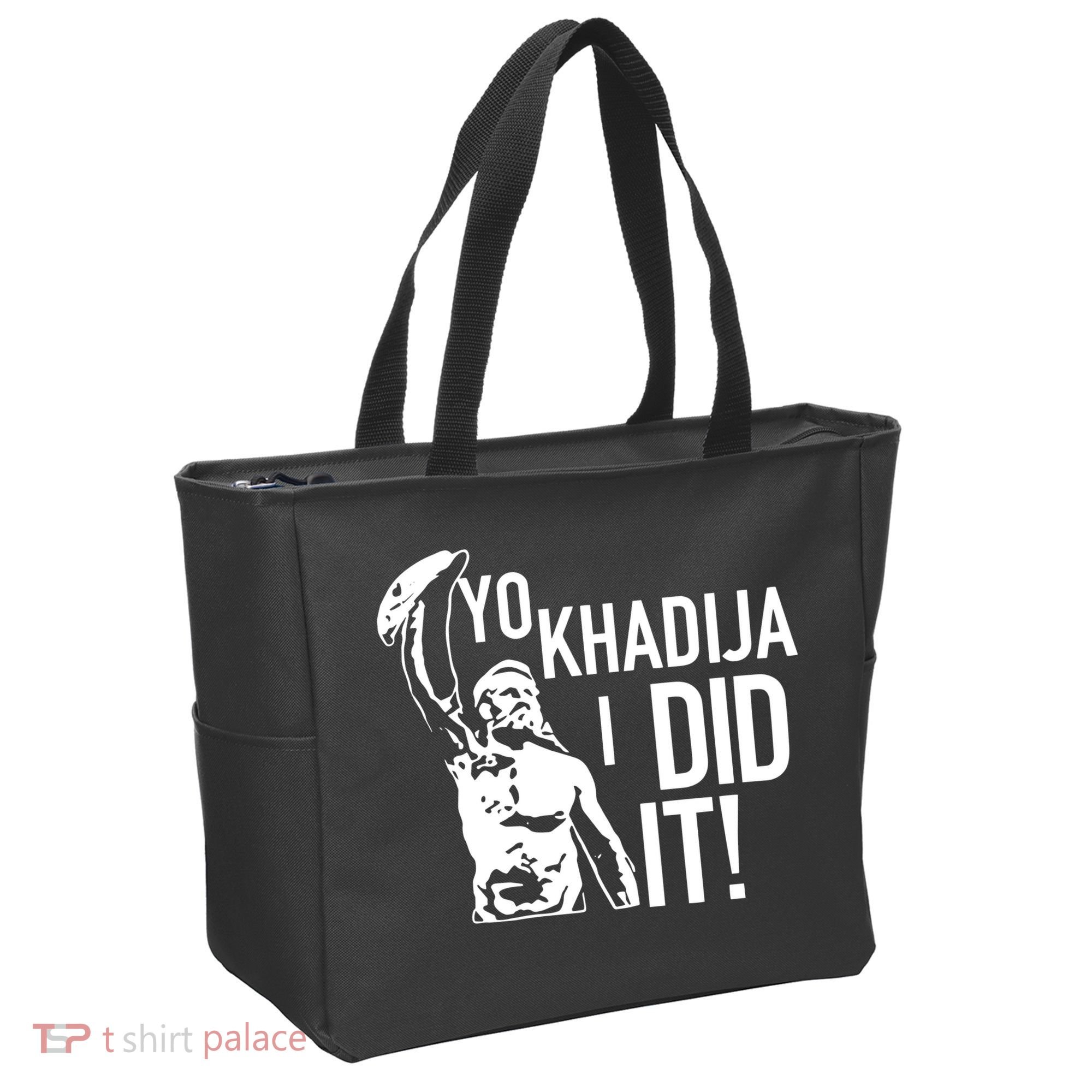 Yo Khadija I Did It Tote Bag