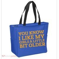 You Know I Like My Girl A Little Bit Older Tote Bag thumb 2