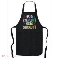 You Know It Now Show It Testing Day Teacher Apron thumb 0