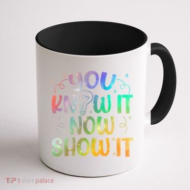 You Know It Now Show It Testing Day Teacher Coffee Mug back
