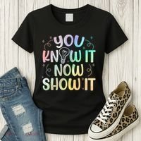 You Know It Now Show It Testing Day Teacher Women's T-Shirt thumb 3